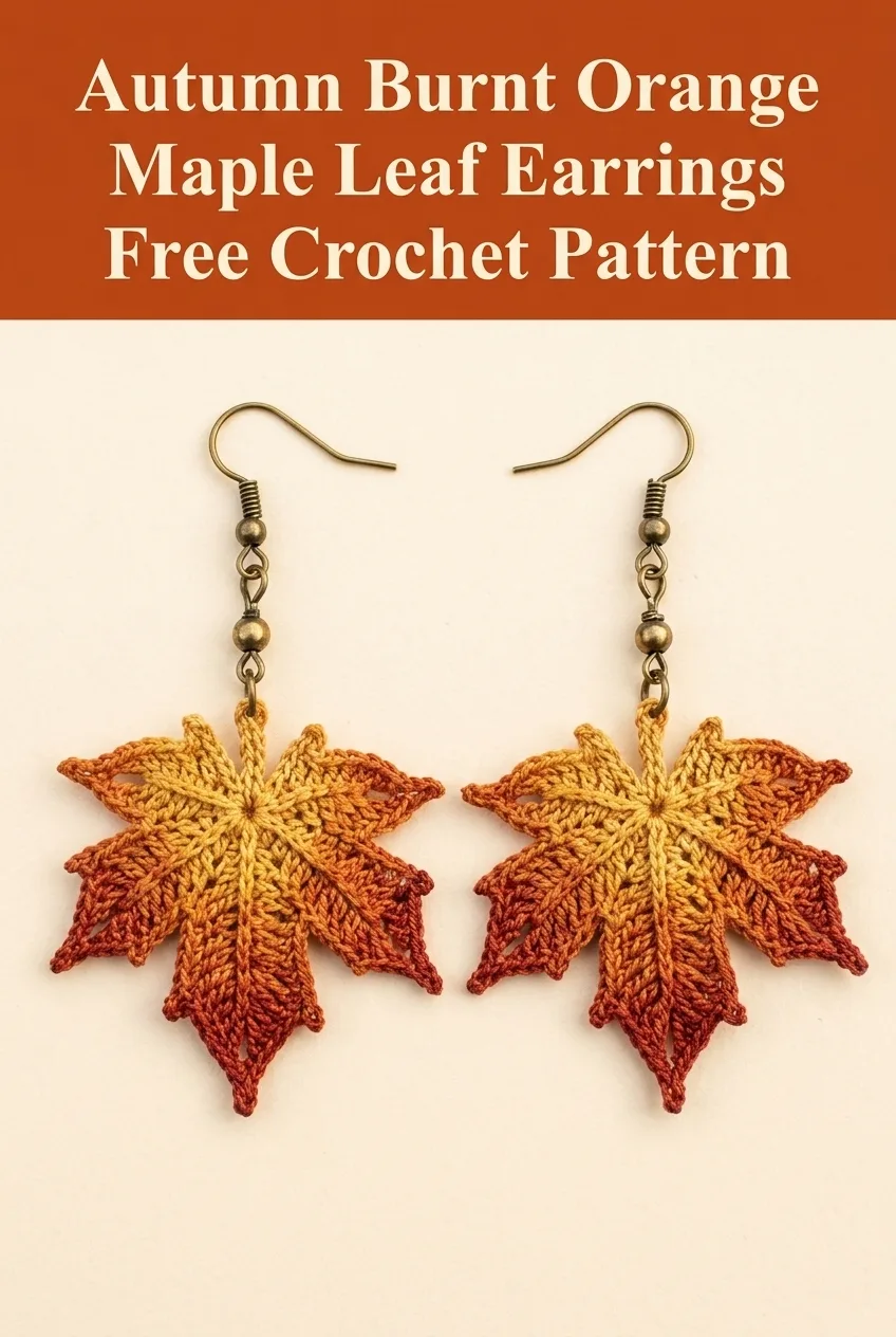 Autumn Burnt Orange Maple Leaf Earrings Free Crochet Pattern