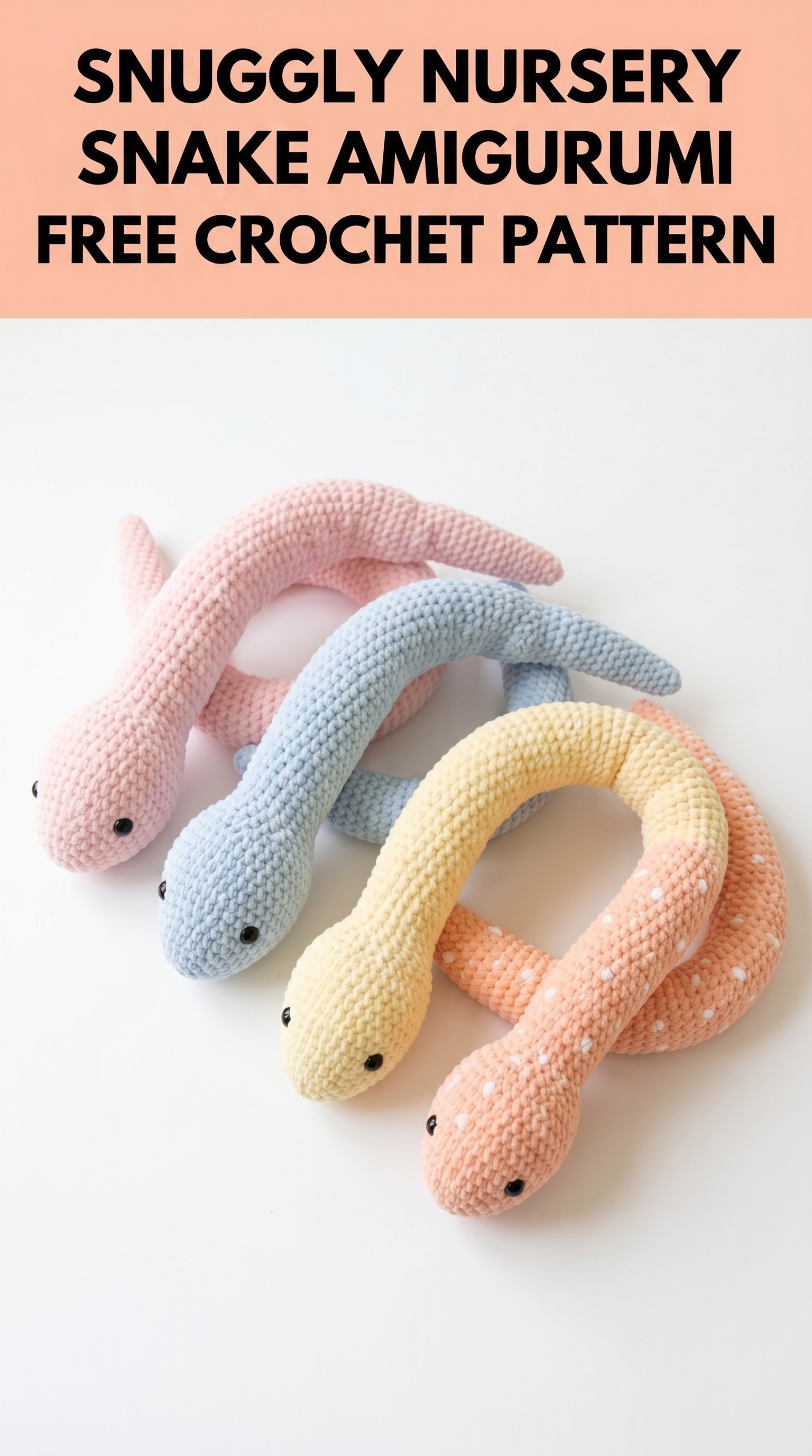 Snuggly Nursery Snake Amigurumi Free Crochet Pattern