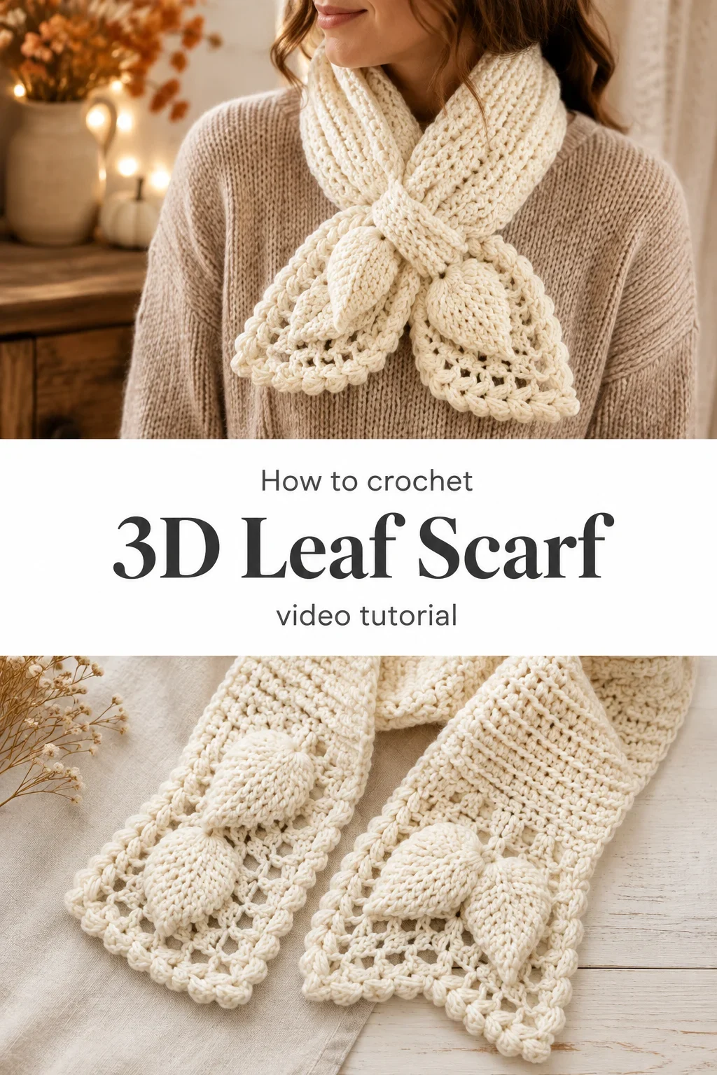 Crochet 3D Leaf Scarf: A Soft and Timeless Wrap