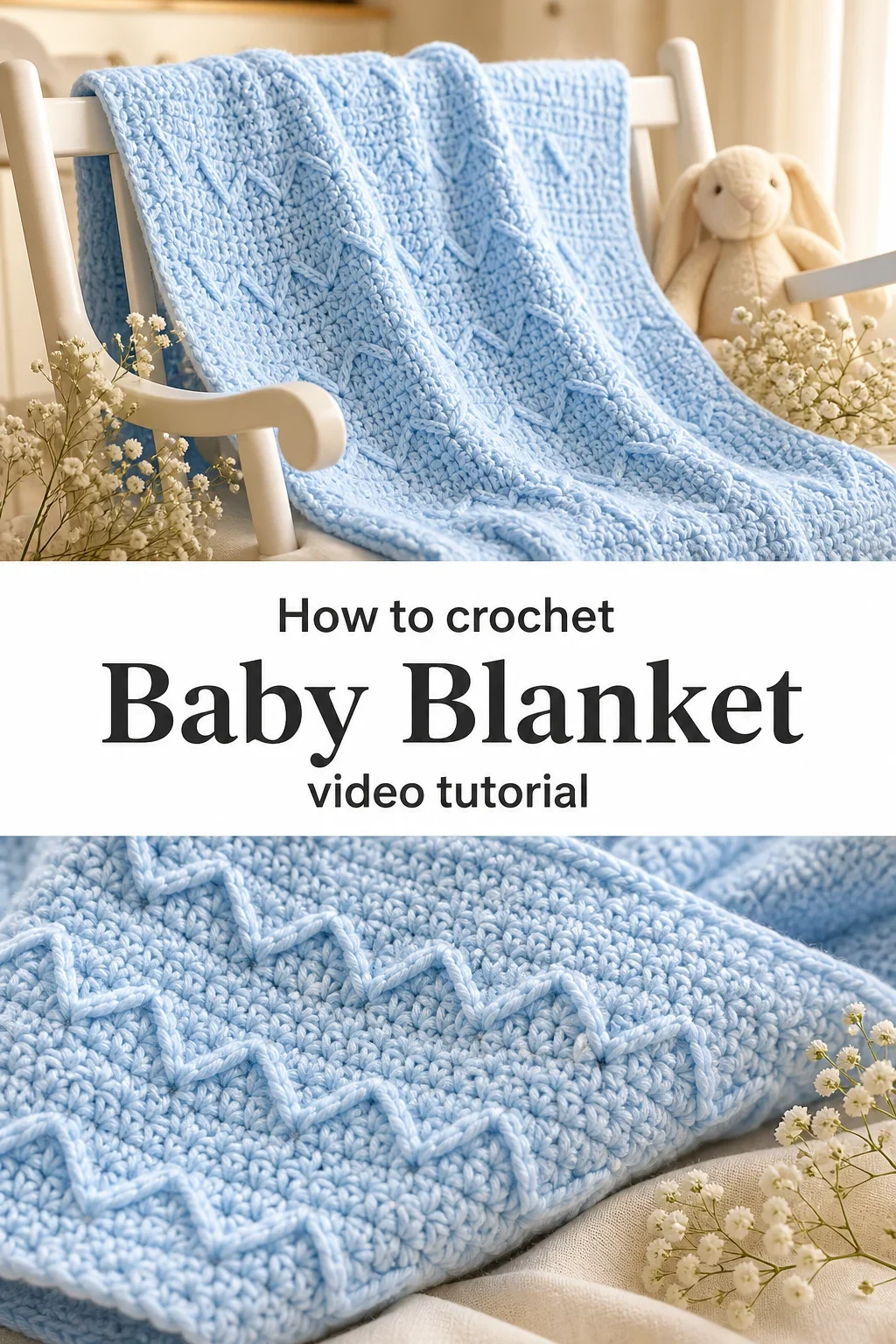 Crochet Baby Blanket: A Gorgeous and Timeless Keepsake