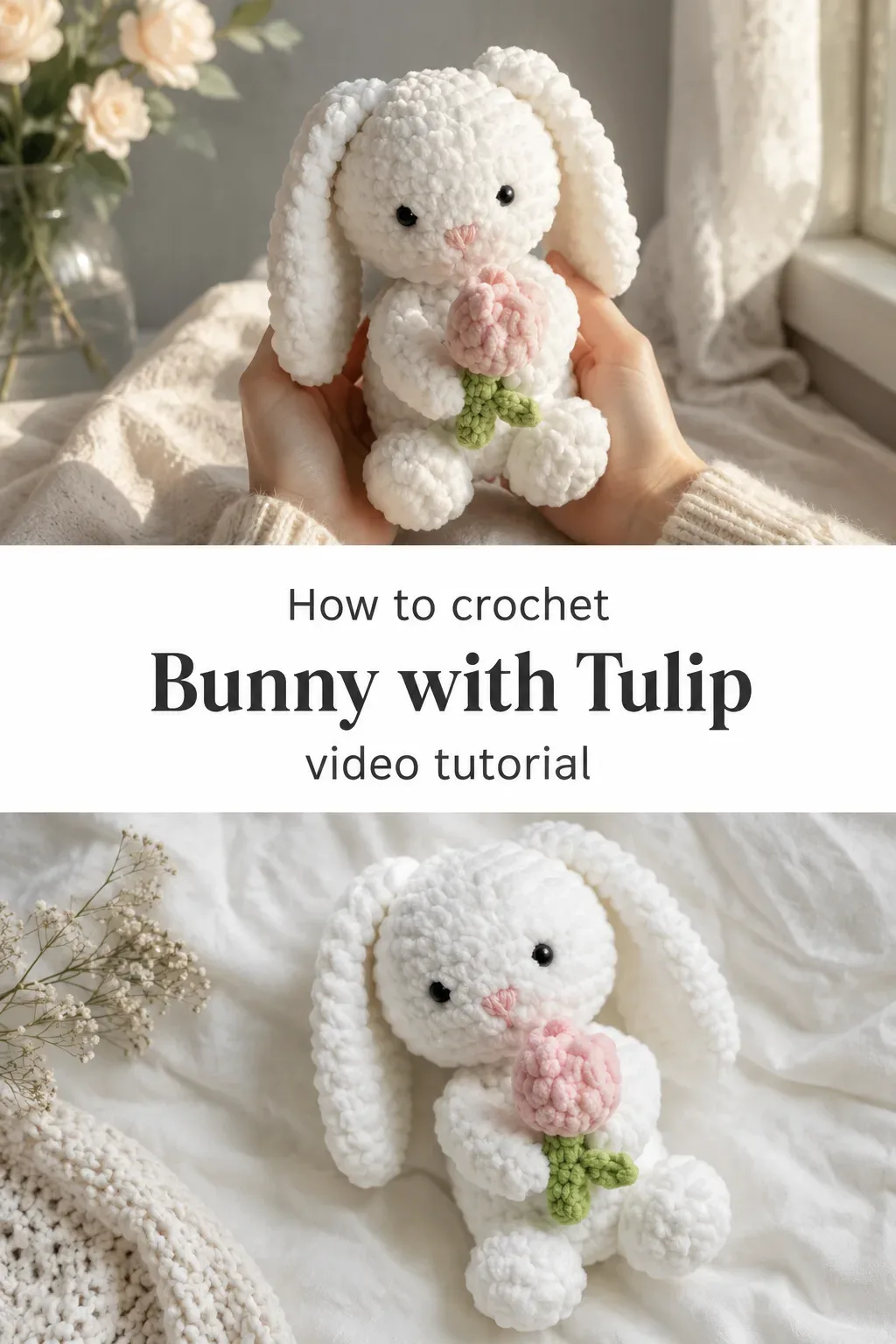 Crochet Bunny with Tulip: A Sweet and Charming Gift
