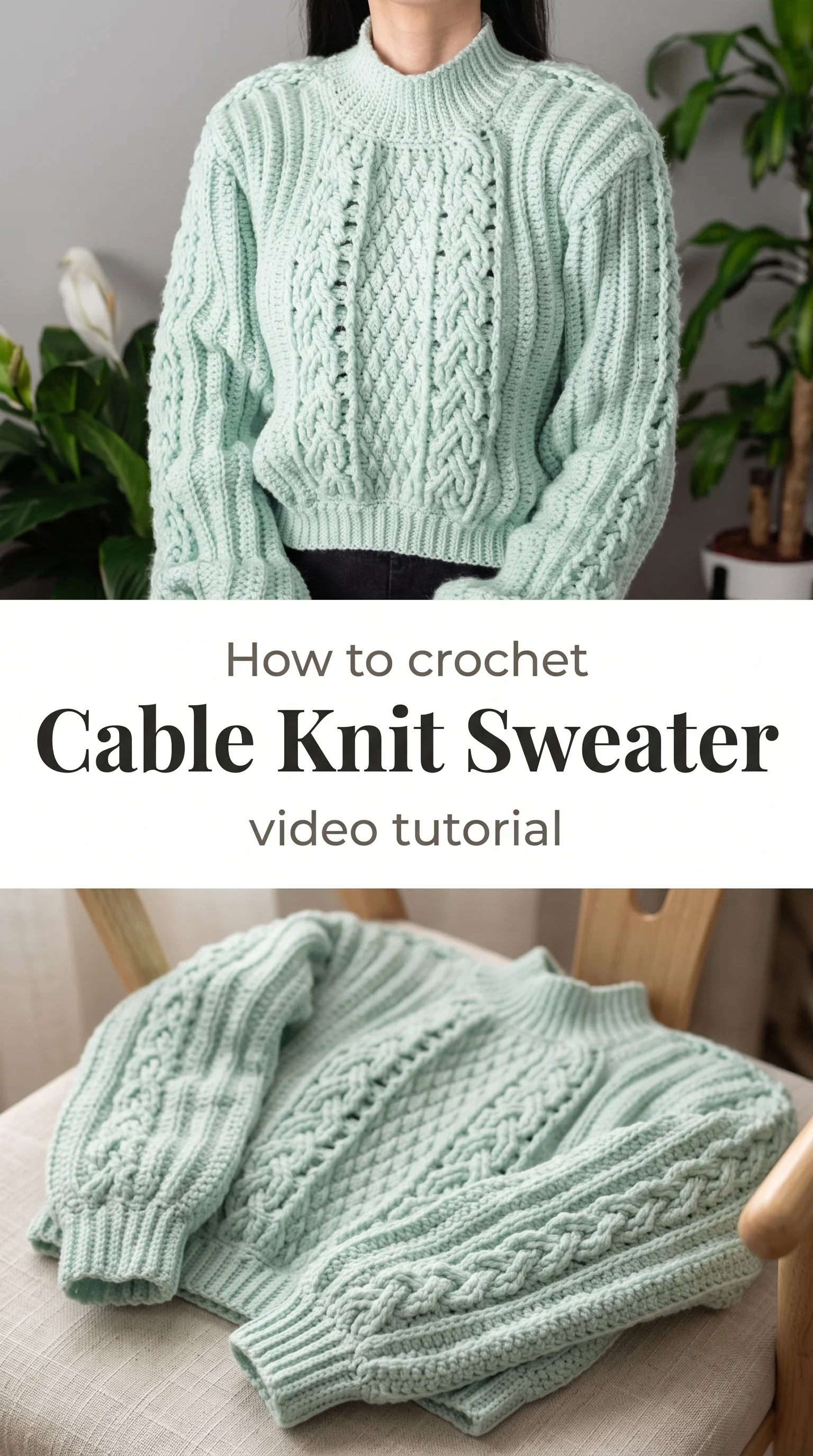 Crochet Cable Knit Sweater: A Chic Winter Essential