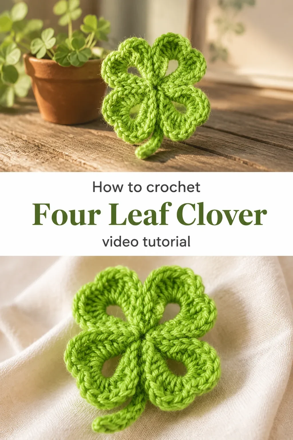 Crochet Four Leaf Clover: A Charming Lucky Accent