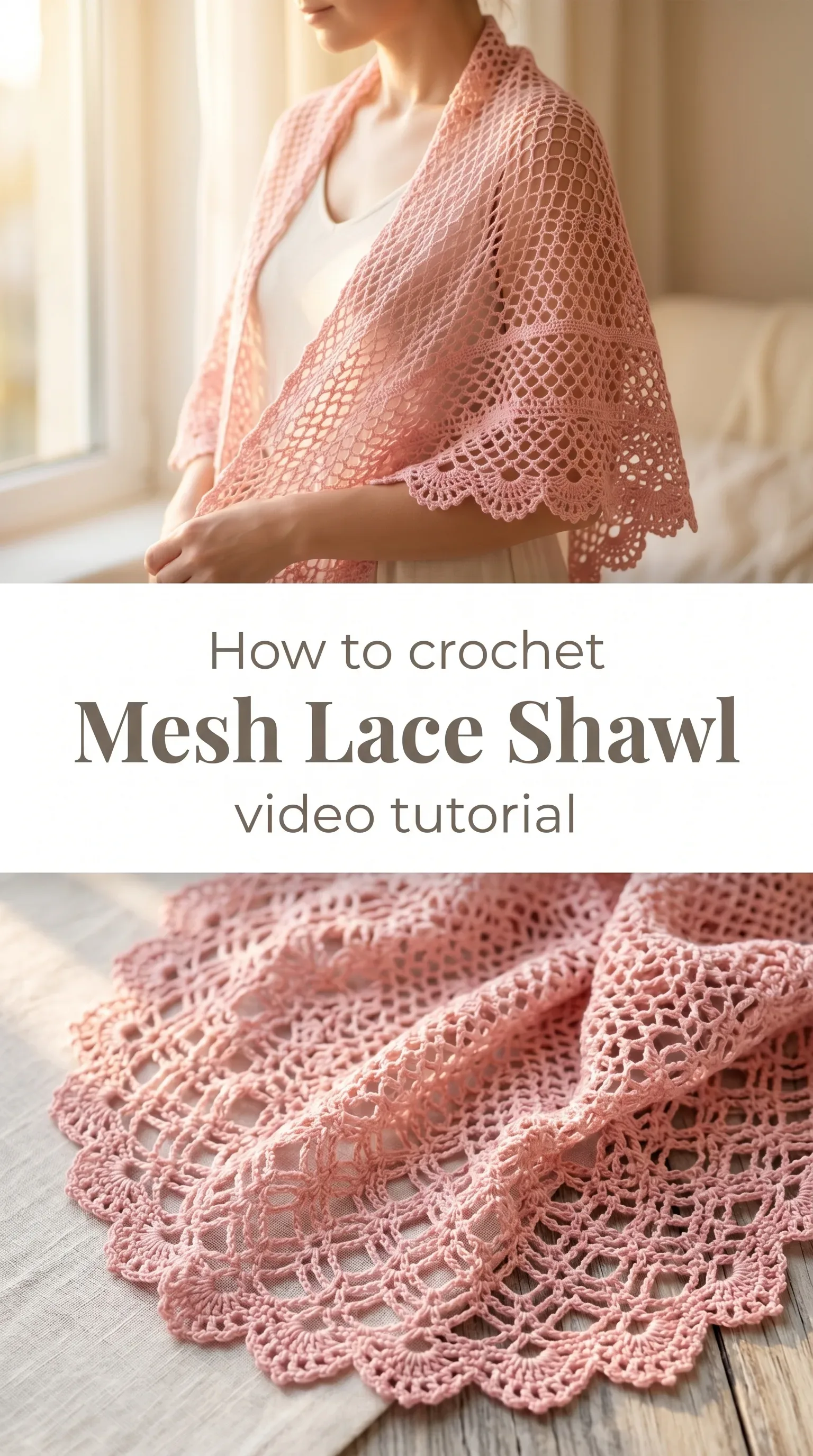 Crochet Mesh Lace Shawl: A Delicate Timeless Classic