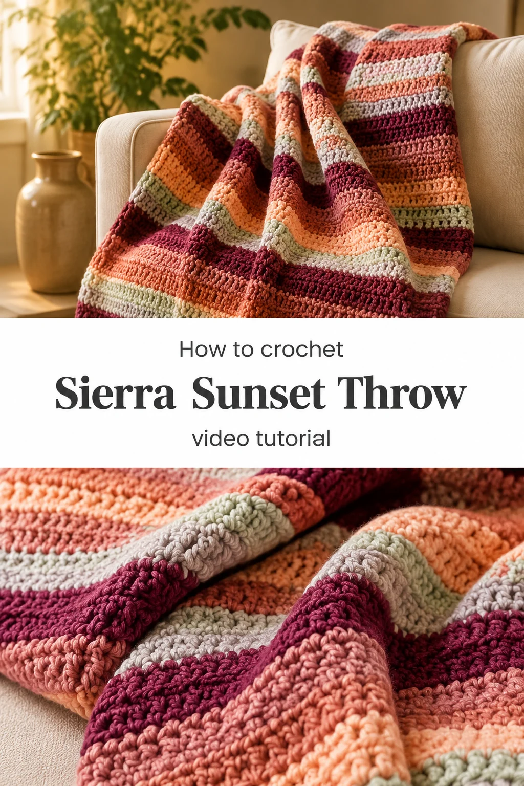 Crochet Sierra Sunset Throw: A Warm and Cozy Classic
